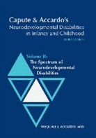 Pasquale J. Accardo, Pasquale J. (EDT) Accardo, Pasquale Accardo, Pasquale J. Accardo, Arnold J. Capute - Capute & Accardo s Neurodevelopmental Disabilities in Infancy