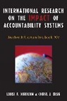 Louise F. (EDT)/ Craig Deretchin, Louise F. Craig Deretchin, Cheryl Craig, Cheryl J Craig, Cheryl J. Craig, Louise Deretchin... - International Research on the Impact of Accountability Systems