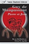 Eileen M. Angelini, Guy de Maupassant, Guy de Maupassant, Guy de Maupassant, Moliere, Myrna Bell Rochester... - Pierre Et Jean