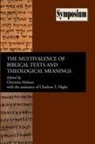 Christine Helmer - The Multivalence of Biblical Texts and Theological Meanings