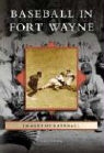 Chad Gramling - Baseball in Fort Wayne