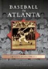 Paul Crater - Baseball in Atlanta