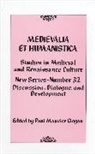 Paul Maurice Clogan, Clogan Paul Maurice, Paul Maurice Clogan, Clogan Paul Maurice - Medievalia Et Humanistica No. 32