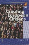 Willem Maas, Maas Willem - Creating European Citizens