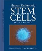 Scott C Anderson, Scott C. Anderson, Ann Kiessling, Ann A. Kiessling, Ann A. Anderson Kiessling - Human Embryonic Stem Cells