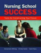 Carol Haus, Christy Szolis, Donamarie Wilfong, Donamarie Szolis Wilfong - Nursing School Success