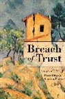 Peter Birks, Arianna Pretto-Sakmann, P B Birks, P. B. Birks, Peter Birks, Peter. B. H. Birks... - Breach of Trust