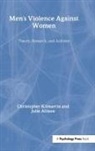Julie Allison, Julie A. Allison, Christopher Kilmartin, Christopher/ Allison Kilmartin, Kilmartin Christopher - Men's Violence Against Women