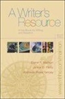 Elaine P. Maimon, Elaine P./ Peritz Maimon, Janice Peritz, Kathleen Yancey, Kathleen Blake Yancey - A Writer's Resource