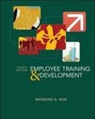 Raymond A. Noe, Raymond Andrew Noe - Employee Training and Development