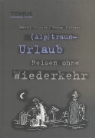 Patrick Seewaldt, Thomas Plaßmann - Alptraum-Urlaub