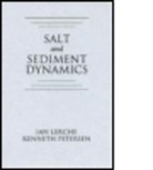 A. Lerche, I. Lerche, I. Petersen Lerche, Ian Lerche, Ian (University of South Carolina) Lerche, Ian (University of South Carolina) Peterse Lerche... - Salt and Sediment Dynamics