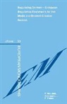 Holoubek, Damjanovic, Dragana Damjanovic, Holoubek, Michael Holoubek - Regulating Content: European Regulatory Framework for the Media and Related Creative Sectors