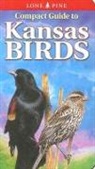 Ted Cable, Ted T. Cable, Krista Kagume, Gregory Kennedy, Scott Seltman - Compact Guide to Kansas Birds