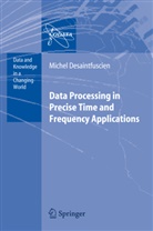 M Desaintfuscien, M. Desaintfuscien, Michel Desaintfuscien - Data Processing in Precise Time and Frequency Applications