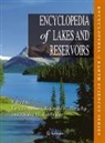 Bengtsson, Lars Bengtsson, Rhodes W. Fairbridge, Rhodes Whitmore Fairbridge, Reginald W. Herschy - Encyclopedia of Lakes and Reservoirs