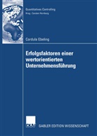 Cordula Ebeling - Erfolgsfaktoren einer wertorientierten Unternehmensführung