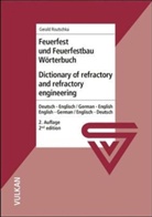 Gerald Routschka, Gerald Routschka - Feuerfest und Feuerfestbau Wörterbuch. Dictionary of refractory and refractory engineering
