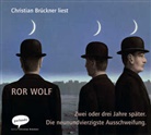Ror Wolf, Christian Brückner - Zwei oder drei Jahre später, 2 Audio-CDs (Audio book)