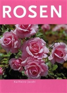 Karlheinz Jacobi - Rosen