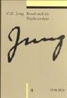 C.G. Jung, Carl G. Jung - Gesammelte Werke - Bd. 4: Freud und die Psychoanalyse