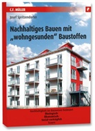 Josef Spritzendorfer - Nachhaltiges Bauen mit 'wohngesunden' Baustoffen