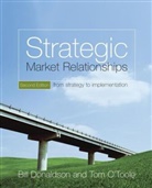 &amp;apos, B Donaldson, Bil Donaldson, Bill Donaldson, Bill (The Robert Gordon University Donaldson, Bill O&amp;apos Donaldson... - Strategic Market Relationships