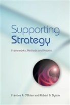 &amp;apos, Frances A. Dyson brien, Dyson, O&amp;apos, O'Brien, Frances A. (University of Warwick O''''brien... - Supporting Strategy