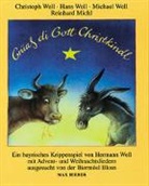 Gebr. Well, Hermann Well, Reinhard Michl, Biermösl Blosn, Biermös Blosn - Grüaß di Gott Christkindl