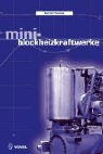 Bernd Thomas - Mini-Blockheizkraftwerke