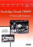 Maik Grossmann, Ulrich Merk, André Schulin - Bundesliga Chronik 1968/69