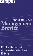 Helmut Maucher - Management-Brevier