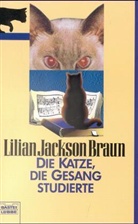 Lilian Jackson Braun - Die Katze, die Gesang studierte