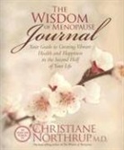 Christiane Northrup - Wisdom of menopause journal -the-