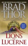 Brad Thor - The Lions of Lucerne