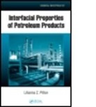 Lilianna Pillon, Lilianna Z. Pillon, Lilianna Z. (Petroleum Products Consulting Pillon, Pillon Lilianna Z. - Interfacial Properties of Petroleum Products