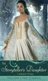 Cameron Dokey, Mahlon F. Craft - The Storyteller's Daughter : A Retelling of the Arabian Nights