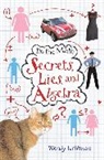 Wendy Lichtman - Secrets, Lies, and Algebra