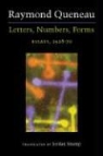 Raymond Queneau, Raymond/ Stump Queneau - Letters, Numbers, Forms