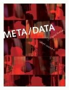 Mark Amerika, Mark (Professor Amerika, Sean Cubitt, Sean (Professor of Film and Television Studies Cubitt, Roger F. Malina, Roger F. (Leonardo Executive Editor Malina - Meta/data