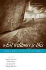 Susan Wittig (EDT)/ Hanson Albert, Susan Wittig Hanson Albert, Susan Wittig Albert, Susan Hanson, Jan Epton Seale, Paula Stallings Yost - What Wildness Is This
