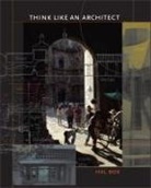 Hal Box - Think Like an Architect