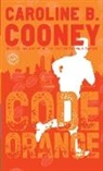 Caroline B Cooney, Caroline B. Cooney - Code Orange