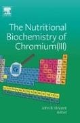 John Vincent, John (Department of Chemistry Vincent, Vincent John, John Vincent, John (Department of Chemistry Vincent - Nutritional Biochemistry of Chromium(iii)