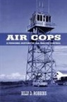 Billy D. Robbins - Air Cops