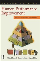 Carolyn K. Hohne, Stephen B. King, Rothwell, William J. Rothwell, William J. Hohne Rothwell - Human Performance Improvement