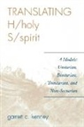 Garrett C. Kenney, Kenney Garrett C. - Translating H/Holy S/Spirit
