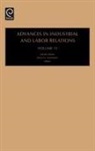 Kaufman, Bruce E. Kaufman, Lewin, David Lewin - Advances in Industrial and Labor Relations