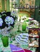 E. Ashley Rooney, Ashley Rooney, Ashley E. Rooney, E. Ashley Rooney - Table Decor