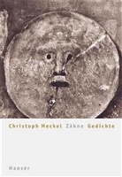 Christoph Meckel - Zähne